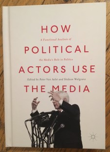How Political Actors use Media